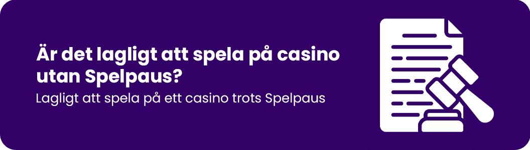 Är det lagligt att spela på casino utan Spelpaus